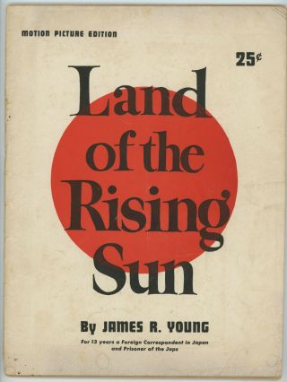 Land Of The Rising Sun 1943 James R.  Young Motion Picture Edition Program
