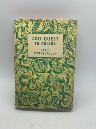 Zoo Quest To Guiana David Attenborough 1958 Reprint Society Hc Dj Vintage Book