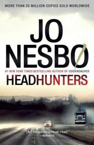 Headhunters (vintage Crime/black Lizard) Jo Nesbo Paperback - Like