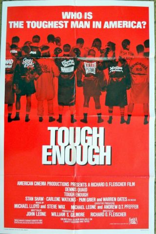 Is Dennis Quaid " Tough Enough " To Win A Boxing Match? 27x41 " - Movie Poster