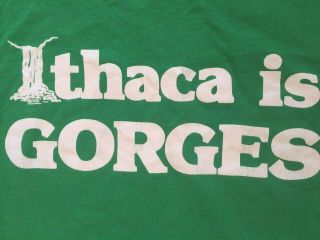 Vintage Ithaca Is Gorges Green T - Shirt Ny College Cornell University Sz M Hippy