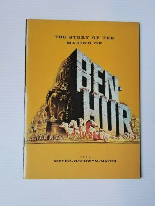 Mgm 1959 Making Of Ben - Hur Souvenir Movie Program