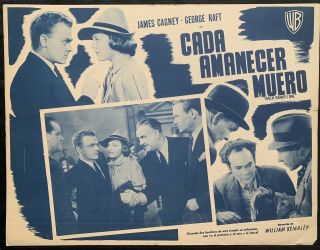 James Cagney George Raft Jane Bryan Each Dawn I Die Mexican Lobby Card 1939