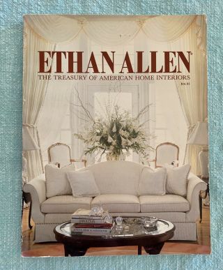 Vintage Ethan Allen Treasury Of American Home Interiors 90th Edition 1990
