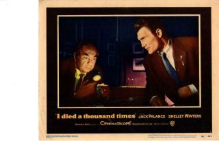 I Died A Thousand Times 1955 Release Lobby Card Noir Palance Winters,