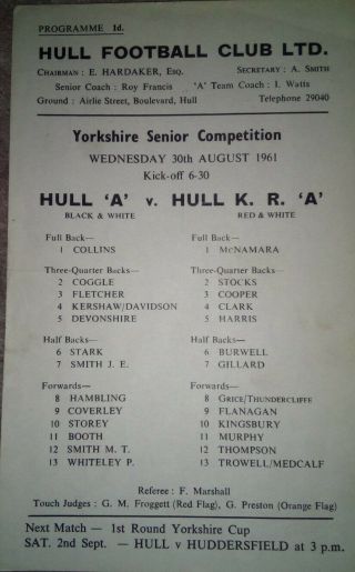 Vintage Hull " A " V Hull K R " A " Wed 30th Aug 1961 Yorkshire Senior Copmetition