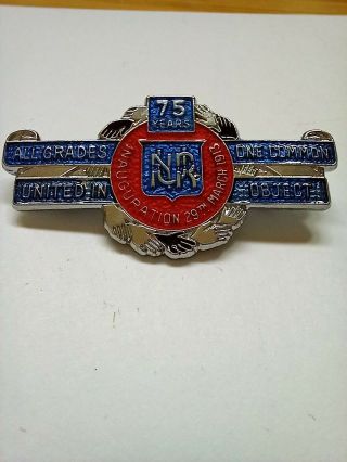Vintage Nur 75 Years Trade Union Enamel Badge National Union Of Railwaymen