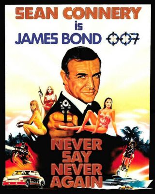1983 Never Say Never Again James Bond 007 Sean Connery 8x10 Photo Print Poster