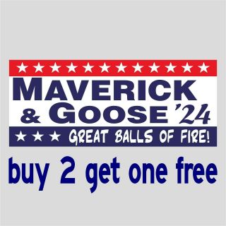 Maverick & Goose 2024 Top Gun Great Balls Of Fire Bumper Sticker Gogostickers
