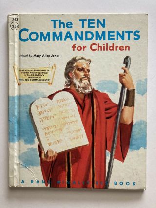 The Ten Commandments For Children: A Rand Mcnally Book - Vintage 1956 - Religion