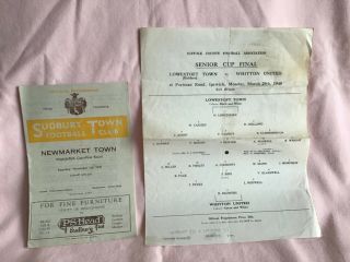 Vintage 1947 Sudbury Town Fc Programme & 1948 Senior Cup Final Programme,
