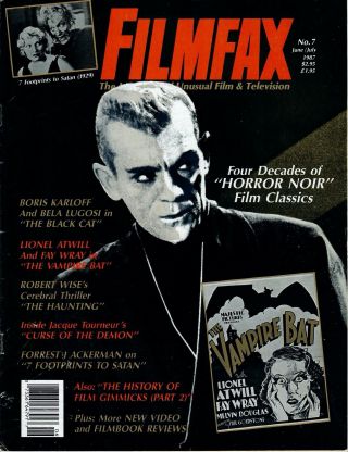 Filmfax 7 (1987) Boris Karloff,  Vampire Bat,  Curse Of The Demon,  Horror Noir
