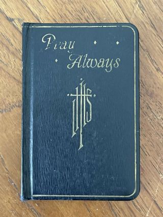 Vintage 1951 Children’s Catholic Prayer Book Pray Always Color Illustrated