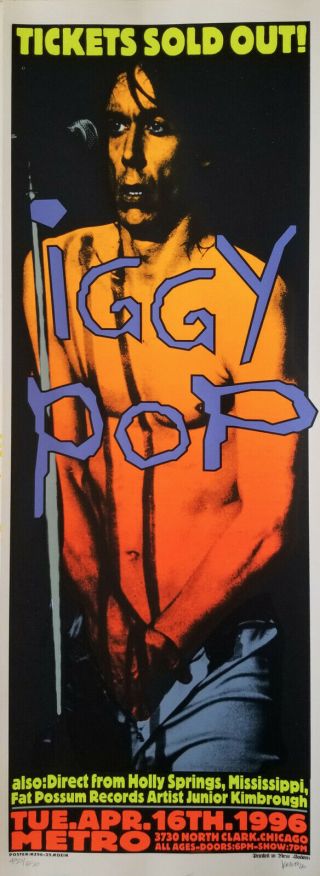 Iggy Pop Silkscreen Poster Metro Chicago 1996,  Frank Kozik Signed Rare 490/650