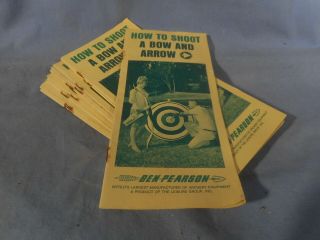Vintage Archery Booklet How To Shoot A Bow And Arrow Ben Pearson Company 1969