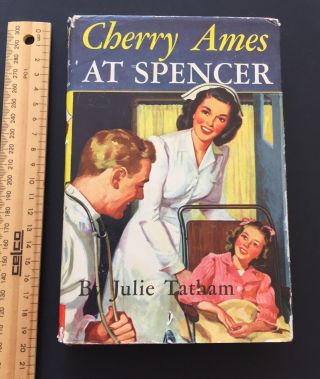 Cherry Ames At Spencer Nurse By Julie Tatham Vintage Hardback Dust Jacket 1950 