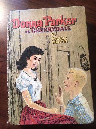 Vintage Book 1957 Donna Parker At Cherrydale By Marcia Martin