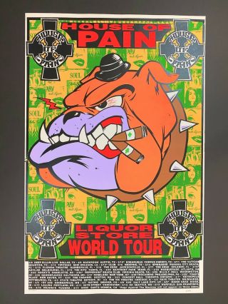 1993 House Of Pain World Tour Silkscreen Poster Signed & Numbered By Kozik