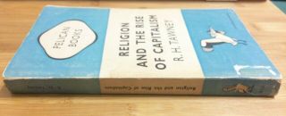 Religion and the Rise of Capitalism by R.  H.  Tawney (Vintage) 3