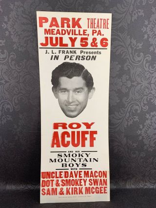 Vintage 1949 Hatch Show Roy Acuff Smokey￼ Mountain Boys Park Theatre Pa￼￼ Poster