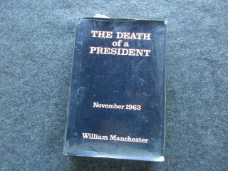 Vintage Collectable Book,  Death Of A President,  1967,  First Edition Ott - 03834