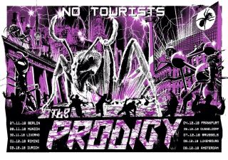 Official The Prodigy ‘no Tourists’ 2018 European Tour Poster / Jacknife Prints