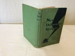 Delineator Recipes 1930 Vintage Cookbook Old Depression Era Cookery 1st Ed