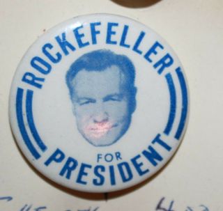 Rockefeller For President Political Vintage Pinback 1.  5 "