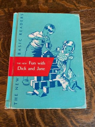 Vintage The Fun With Dick And Jane Book 1956 Edition