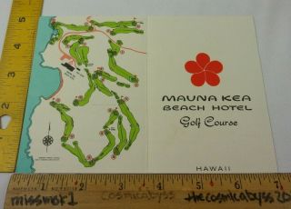 Mauna Kea Beach Hotel Golf Course Hawaii Vintage 1960s - 1970s Scorecard E