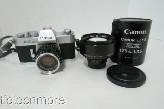 Vintage Canon Exee Camera W/ 50mm 1:1.  8 Lens & Canon Ex 125mm 1:3.  5 Lens & Case