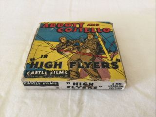Abbott And Costello In “high Flyers”.  8mm Film.  Castle Films.