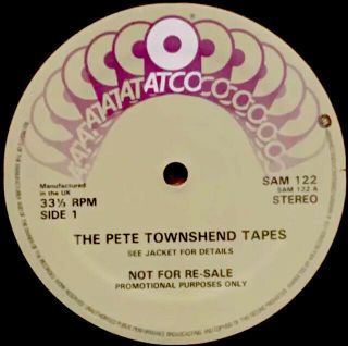 THE PETE TOWNSHEND TAPES - THE WHO - USA Promo - INTERVIEWS & MUSIC - SOLO & BAND - 198O 2