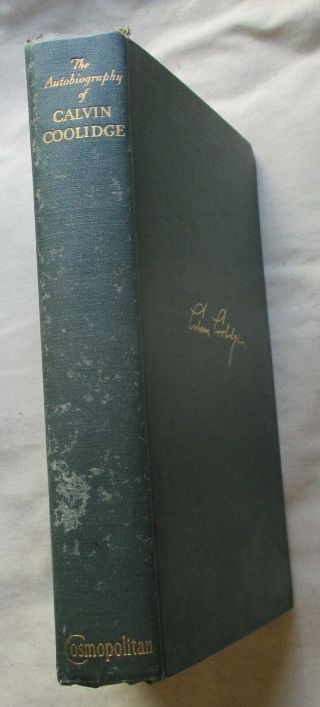 Calvin Coolidge Autobiography Third Trade Edition Signed