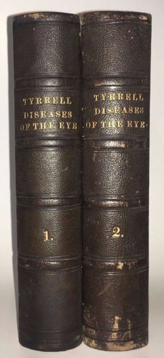 Leather Set; Diseases Of The Eye (first Edition 1840) Medical Surgery Medicine