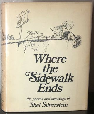 Where The Sidewalk Ends By Shel Silverstein 1st/1st In 1st Dj 1974 First Edition