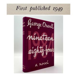 Nineteen Eighty - Four - 1st Edition - 1st Printing - Orwell 1949 Animal Farm 1984