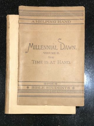Millennial Dawn Vol.  Ii Watchtower Watch Tower Jehovah’s Witnesses Book 1888