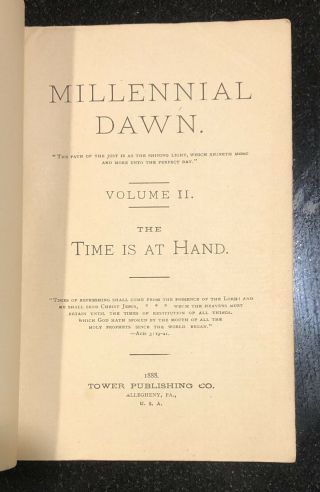 Millennial Dawn Vol.  II Watchtower Watch Tower Jehovah’s Witnesses Book 1888 3