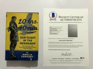 1928 Amelia Earhart Signed 20 Hrs 40 Mins Our Flight In The Friendship Beckett
