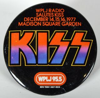 Wplj Radio Salutes Kiss December 14 - 16,  1977 Madison Square Garden Pin Button