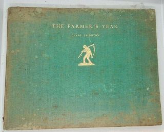 1933 The Farmer’s Year Book By Clare Leighton 12 Incredible Prints 1st Uk Ed