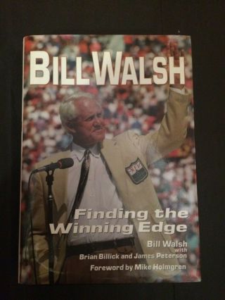 " Bill Walsh " Finding The Winning Edge; Legendary 49ers Coach Signed/inscribed