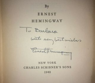 1940 Ernest Hemingway Signed & Inscribed 