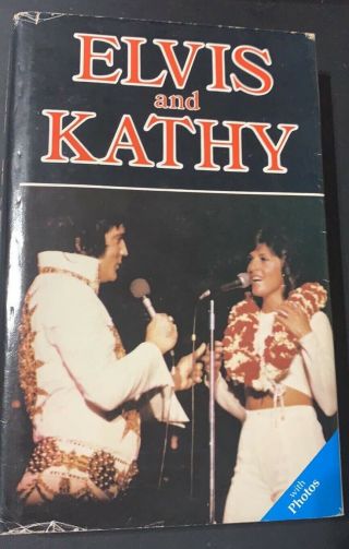 Signed Elvis And Kathy Book By Kathy Westmoreland / Direct From Memphis