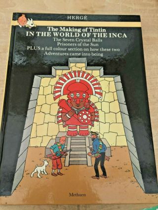 Rare The Making Of Tintin In The World Of The Inca 1985 Illus 1st Edition Book
