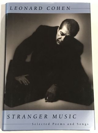 Signed 1st Edition Leonard Cohen - Stranger Music Selected Poems 1993 Pantheon