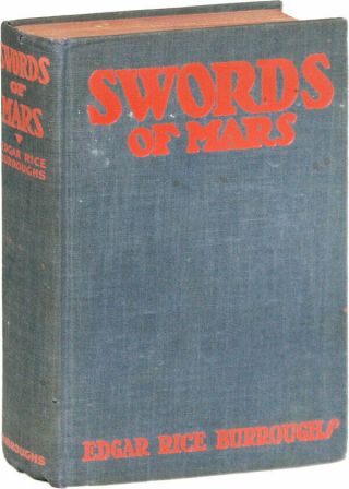 Edgar Rice Burroughs - Swords Of Mars (1936) 1st Edition/1st Printing - Vg,