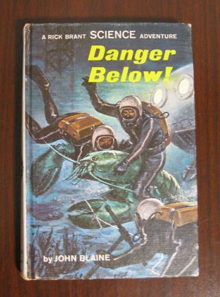 Danger Below - A Rick Brant Science Adventure By John Blaine 23 Series 1968