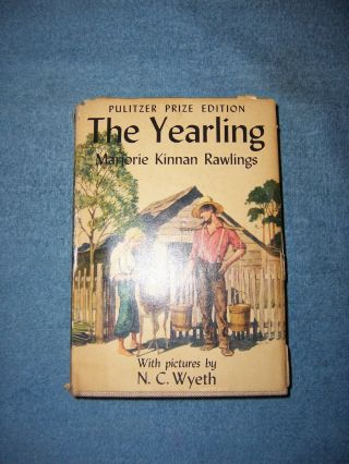 The Yearling By Marjorie Kinnan Rawlings/1st Ed Thus/literature/fiction/drama